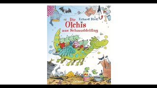 Die Olchis aus Schmuddelfing Kinderbuch Hörspiel für Kinder Hörbuch [upl. by Gae]