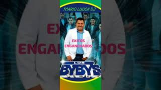 LOS BYBYS EXITOS ENGANCHADOS [upl. by Naej]