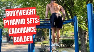 5 ROUND PYRAMID ROUTINE TO BUILD BODYWEIGHT STRENGTH amp MUSCULAR ENDURANCE [upl. by Lia63]