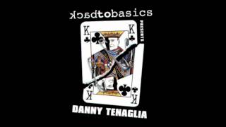 Back to Basics  Danny Tenaglia  Fused  Terror [upl. by Budd]