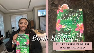 Book Review  The Paradise Problem by Christina Lauren bookreview booktube bookrecommendations [upl. by Lessig]