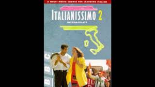 BBC Italianissimo 2 Audio 12 [upl. by Dlorah951]