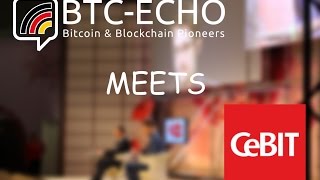 BTCECHO meets CeBIT 2017 [upl. by Zulema]