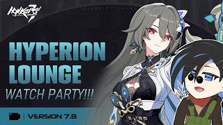 Honkai Impact 3rd v78 Hyperion Lounge REACTION  Honkai Impact 3rd [upl. by Anovahs]