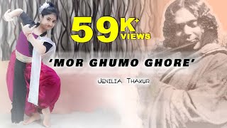 Mor Ghumo Ghore  Nazrul Nritya  Jenilia Thakur [upl. by Eseeryt]