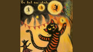 Le bal des chats [upl. by Harriman]