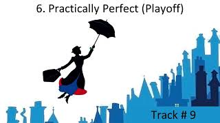 6 Practically Perfect Playoff  Mary Poppins Jr LYRICS [upl. by Stent]