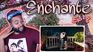 Get Your Man Aak  Enchanté  Episode 8  REACTION [upl. by Giark]