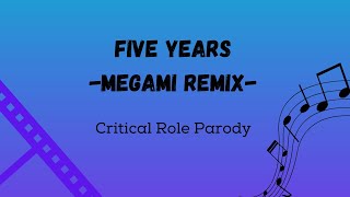 Five Years Megami Remix [upl. by Angadresma601]