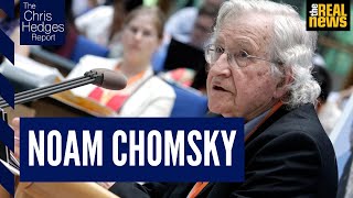 The Chris Hedges Report Noam Chomsky Pt 2 [upl. by Av]