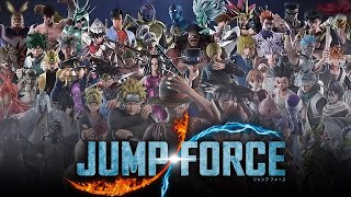 Jump Force  All Characters [upl. by Ynoffit]