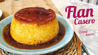 Cómo hacer FLAN CASERO de huevo 🍮 Receta FLAN CASERO fácil y rápido [upl. by Modestia]