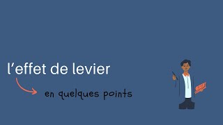 L’effet de levier [upl. by Notnyw978]