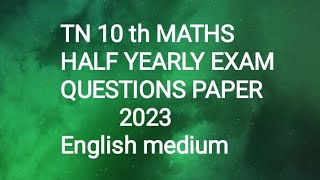 TN 10th standard Maths half yearly exam question paper 2023 English medium [upl. by Johannah]