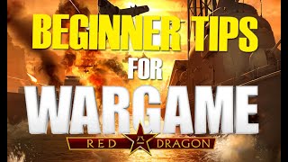 5 Tips For Beginners in 2021  Wargame Red Dragon Guide [upl. by Aleakim]