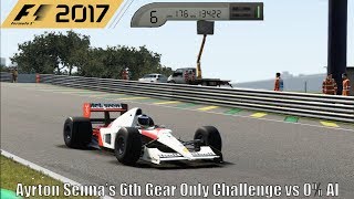 F1 2017 Ayrton Sennas 6th Gear Only Challenge vs 0 AI [upl. by Dilan]