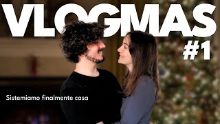 Vlogmas 1  Ribaltiamo casa 🛠 [upl. by Cadman]