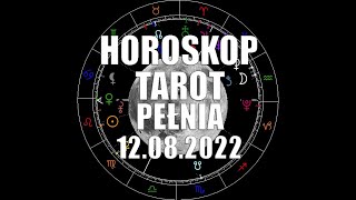 Pełnia Księżyca 12082022 znaki zmienne ♊ ♍ ♐ ♓ [upl. by Llebpmac931]