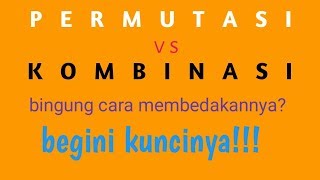 Tips Membedakan PERMUTASI dengan KOMBINASI  Peluang SBMPTN UN Matematika kls 12 [upl. by Arrik982]