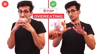 How To Stop Overeating Once And For All [upl. by Issim]