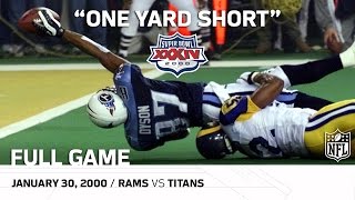 Super Bowl XXXIV quotOne Yard Shortquot  Rams vs Titans  NFL Full Game [upl. by Rattan]