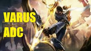 League of Legends  Arclight Varus  Full Game Commentary [upl. by Tsirc336]