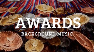 Awards Fanfare Winner Ceremony Nomination Background Music [upl. by Clauddetta791]