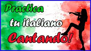 🎵 CANCIONES para practicar ITALIANO 🔥 TODOS los Niveles [upl. by Rodgiva]