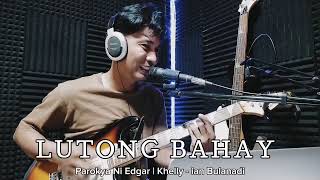 Lutong Bahay  Parokya Ni Edgar  Khellyian Bulanadi  TAKmusic [upl. by Fidelia]