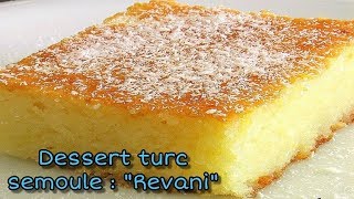 🍎❤️ REVANI  GÂTEAU TRADITIONNEL DE SEMOULE TURC AU SIROP FACILE [upl. by Wincer662]