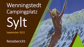 Mit dem Wohnmobil auf Sylt  Campingplatz Wenningstedt  September 2022 [upl. by Anilrats]