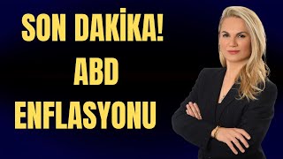 SON DAKİKA ABD ENFLASYONU [upl. by Auqenaj]