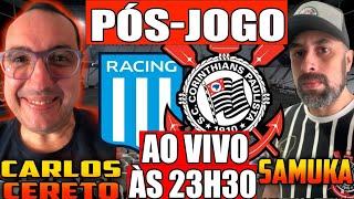 PÓSJOGO  RACING X CORINTHIANS [upl. by Anilocin109]