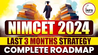 NIMCET 2024  3 months Prepration Strategy  NIMCET Complete Roadmap  INPS Classes [upl. by Nnylarak]