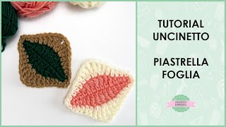 Tutorial piastrellamattonella foglia ad uncinetto  Uncinetto dArgento [upl. by Airlee89]