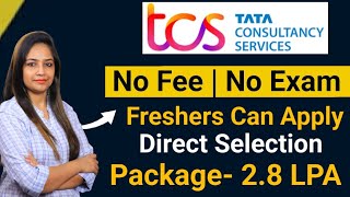 TCS Recruitment 2024 TCS Vacancy 2024 TCS Jobs 2024 No Fee  OFF Campus Placements  jobs [upl. by Condon15]