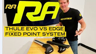 Thule Evo VS Edge FixPoint System Comparison [upl. by Kutchins]