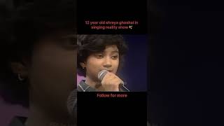 Shreya Ghoshal ji 12 year old singing ❤️sonunigam shreyaghoshal oldisgold shorts like comment [upl. by Nagn]