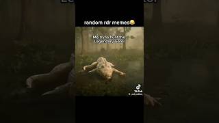 6 random rdr memes  rdr2 memes [upl. by Dlnaod]