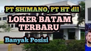 Loker PT Batam Terbaru Iklan Kota Batam [upl. by Yessak]