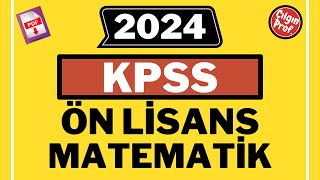 2024 KPSS ÖN LİSANS MATEMATİK PDF  2024 KPSS Ön Lisans Matematik Soru Çözümleri [upl. by Irami]