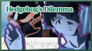 Evangelion  Hedgehogs Dilemma  Bass Cover with TABS [upl. by Tawsha189]