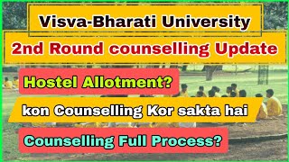 VishvaBharati 2nd Counselling New Update  2nd Counselling date Hotel Allotment update  part2 [upl. by Ecnaralc]