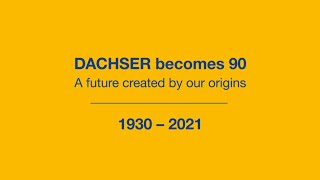 DACHSER becomes 90  A future created by our origins English Version [upl. by Buff]