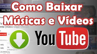 Como baixar Música e Vídeos do YOUTUBE RÁPIDO E FÁCIL  2016  Sem Programas [upl. by Haidebez]