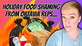 Holiday Food Shaming from Optavia Reps  antimlm  erinbies  optavia [upl. by Elockcin]