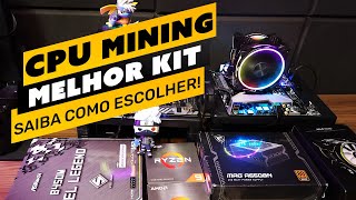 ⛏️💰 QUAL O MELHOR KIT PARA MINERAÇÃO COM CPU  MELHOR CUSTO X BENEFÍCIO  CPU MINING [upl. by Cressler316]