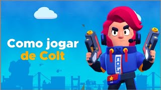 Como jogar de Colt Guia Completo [upl. by Nilesoy935]