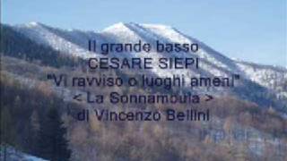 quotVi ravviso o luoghi ameniquot Basso Cesare Siepi La Sonnambula di Vincenzo Bellini [upl. by Azial]