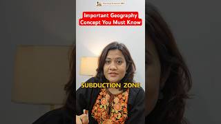 Must Know Geography Concept – Subduction Zone  UPSC Essentials upsc geographyoptional [upl. by Mcroberts]